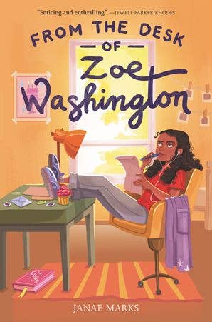 From the Desk of Zoe Washington by Janae Marks