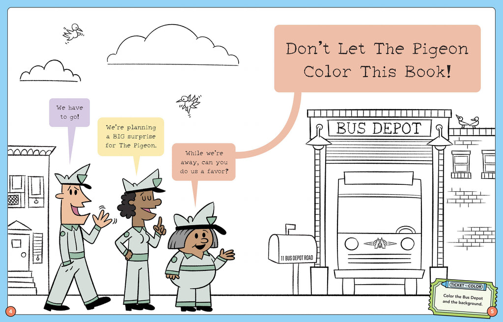 Don't Let The Pigeon Color This Book!