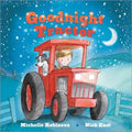Goodnight Tractor by Michelle Robinson