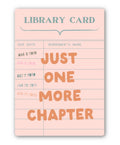 Just One More Chapter Library Card Sticker