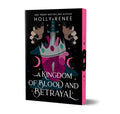 Kingdom of Blood and Betrayal by Holly Renee