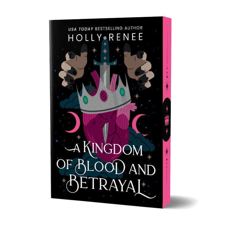 Kingdom of Blood and Betrayal by Holly Renee