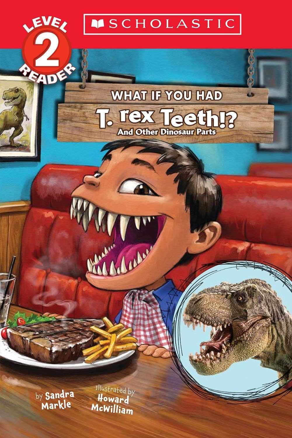What If You Had T-Rex Teeth Level 2 Reader