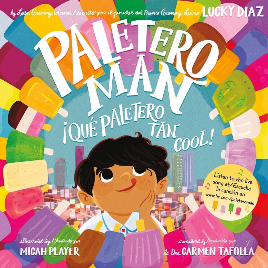 Paletero Man/¡Que Paletero tan Cool! By Lucky Diaz