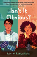 Isn't It Obvious by Rachel Runya Katz
