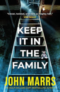Keep It In The Family by John Marrs