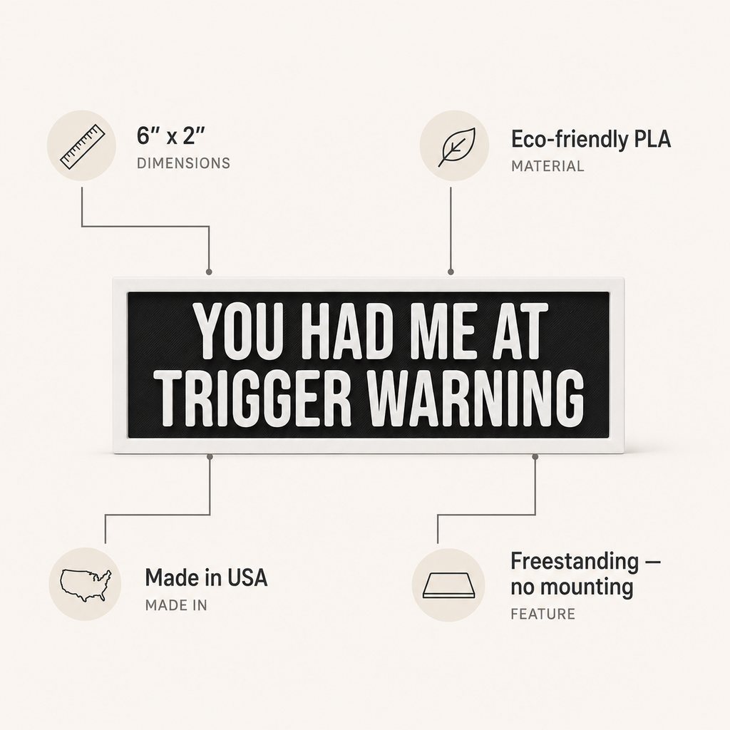 You Had Me at Trigger Warning Sign | Bookshelf Decor