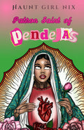 Patron Saint of Pendejas (Chismosas Chronicles) cover image