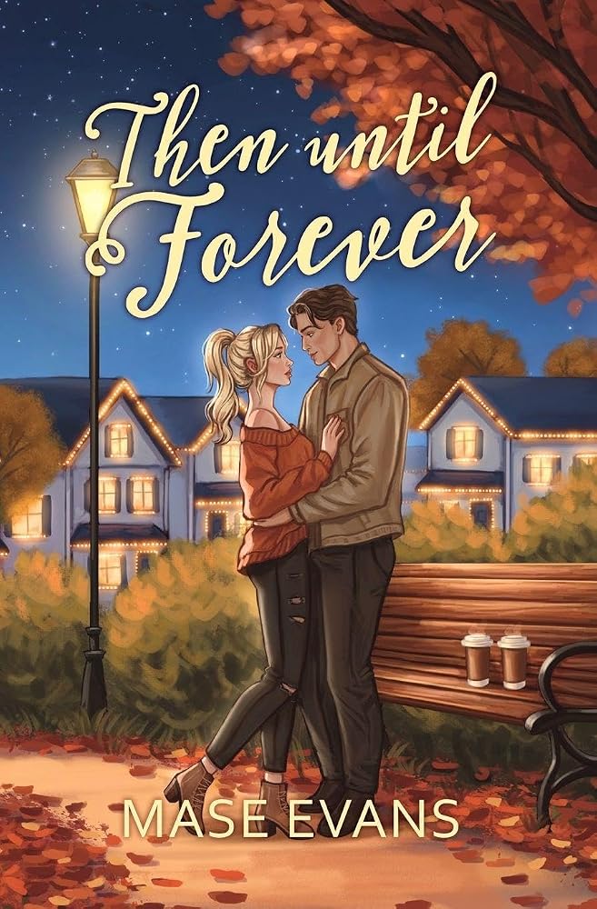Then Until Forever (Maple Brook) cover image