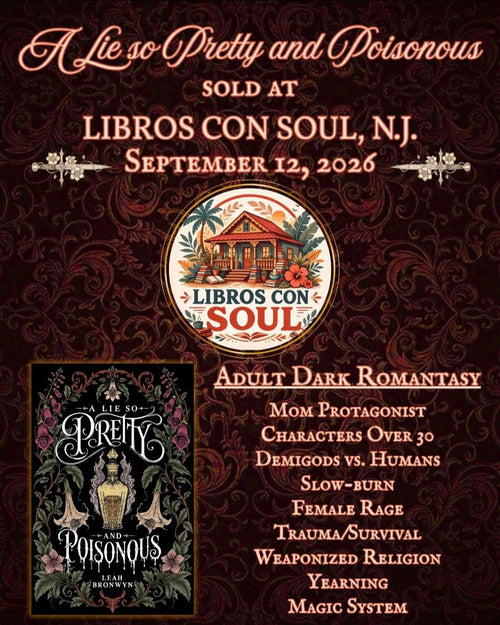 A Lie So Pretty and Poisonous by Leah Bronwyn