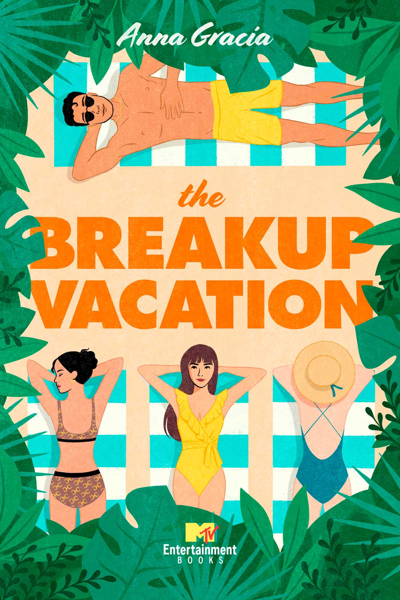 The Breakup Vacation By Anna Gracia