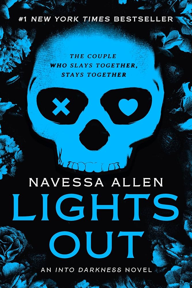 Lights Out (Into Darkness #1) By Navessa Allen