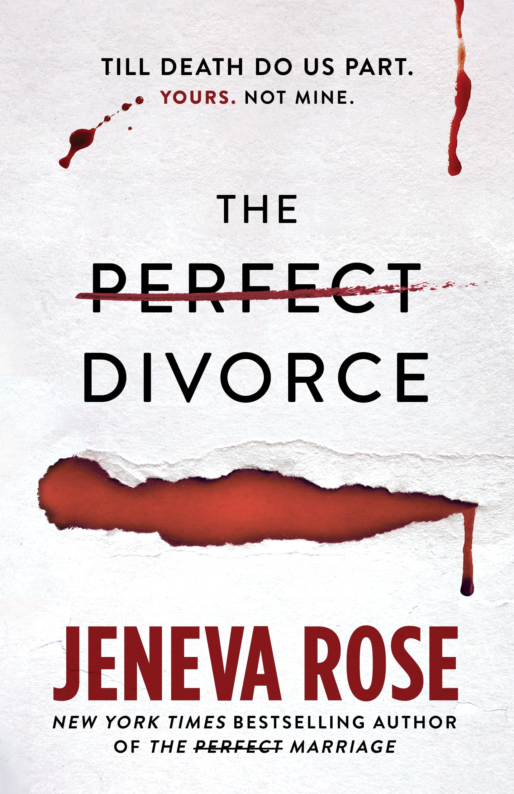 The Perfect Divorce (Perfect #2) By Jeneva Rose