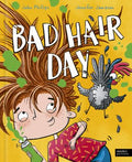 Bad Hair Day by John Phillip and Jennifer Jamieson (Picture Book)