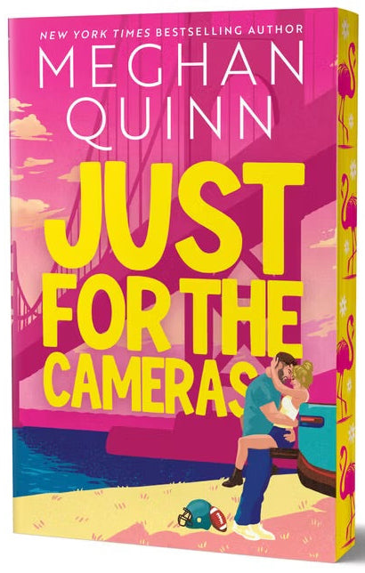 Just for the Cameras (Deluxe Edition) (Bay Area Players #1) by Meghan Quinn (Paperback)