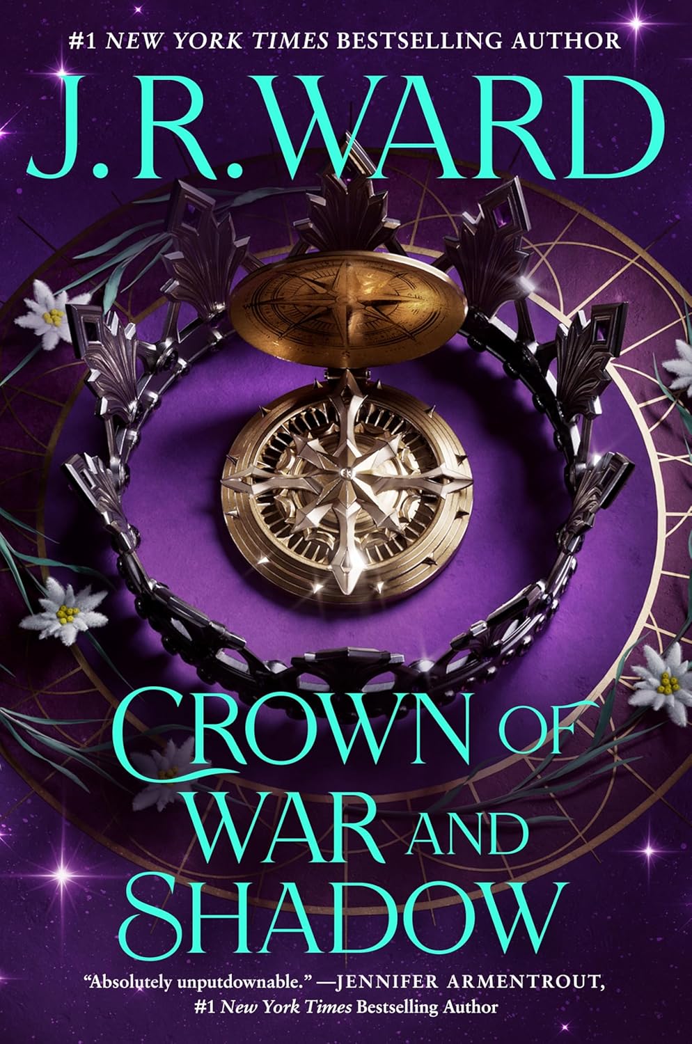Crown of War and Shadow: Kingdoms of the Compass (Kingdoms of the Compass #1) By J R Ward (Hardcover)