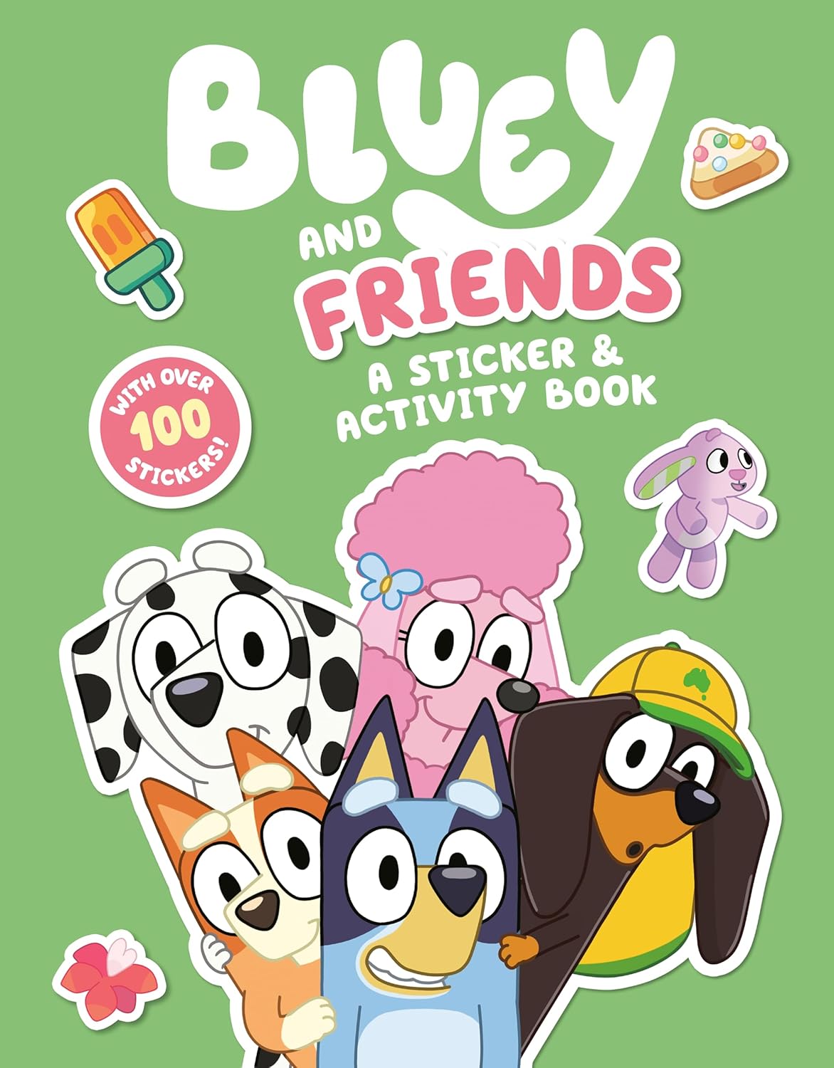 Bluey and Friends: A Sticker and Activity Book