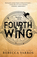 Fourth Wing (The Empyrean #1) by Rebecca Yarros