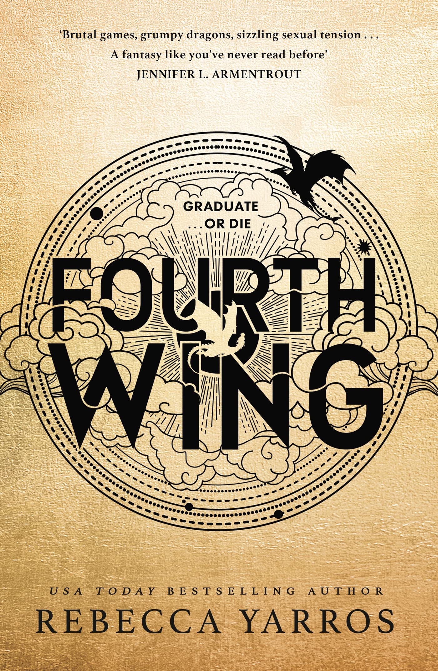 Fourth Wing (The Empyrean #1) by Rebecca Yarros