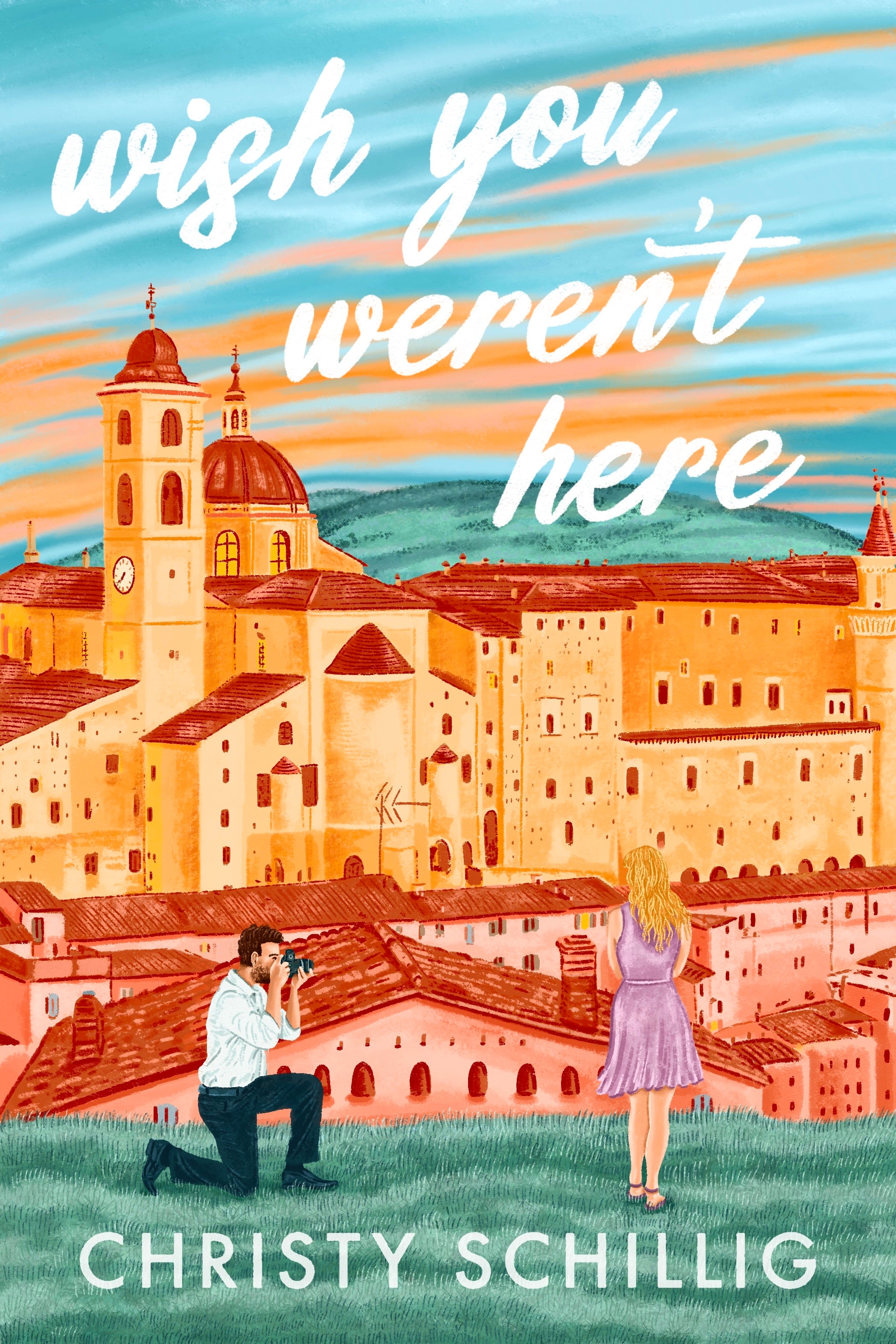 Wish You Weren’t Here by Christy Schillig (Signed Copies)
