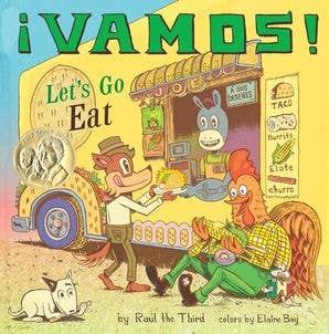 ¡Vamos! Let’s Go Eat by Raúl the Third