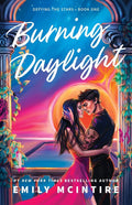 Burning Daylight by Emily McIntire