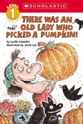 There Was An Old Lady Who Picked A Pumpkin!