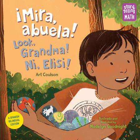 Mira, Abuela! Bilingual by Art Coulson
