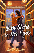 With Stars In Her Eyes by Andie Burke
