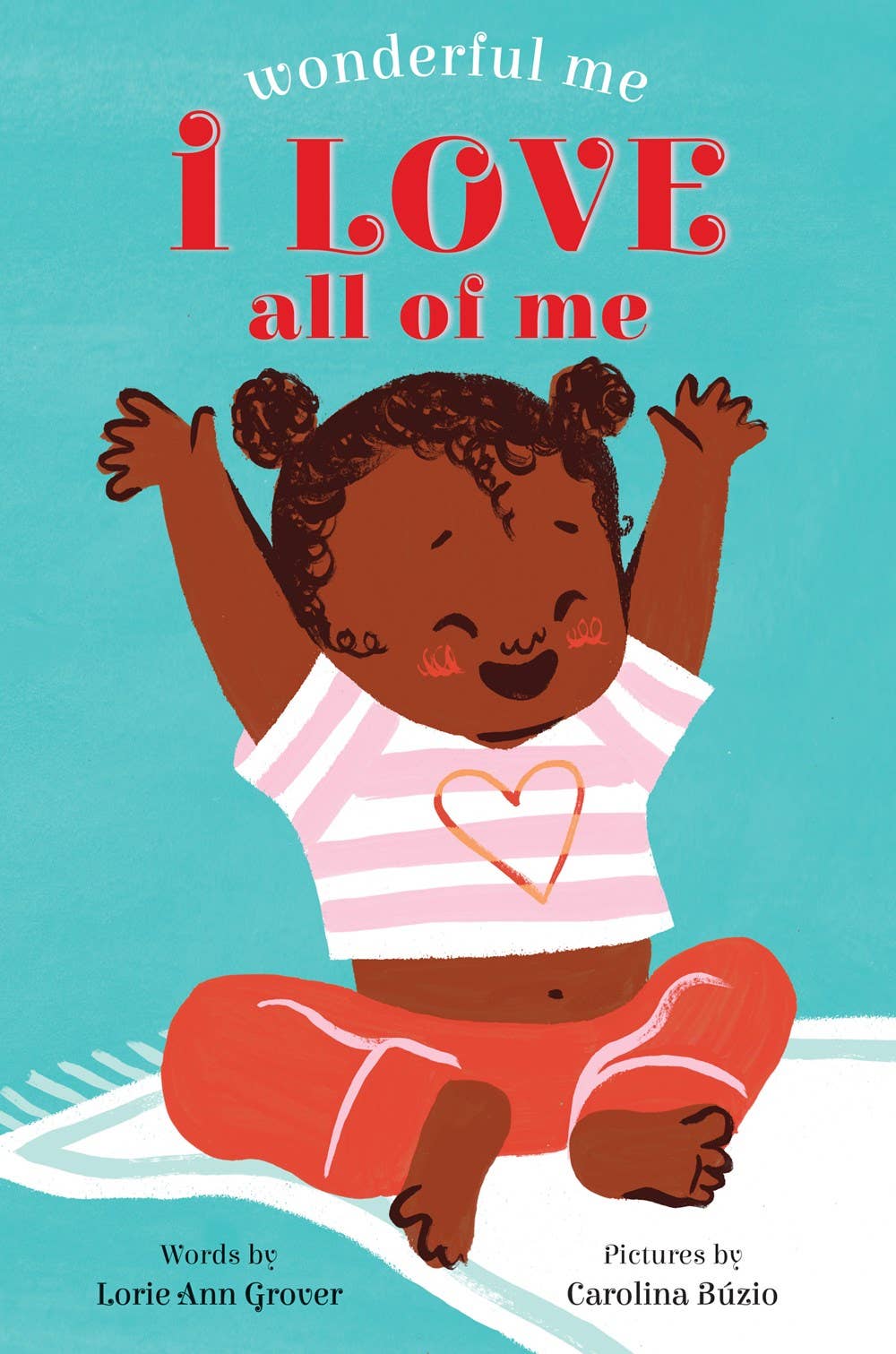 Wonderful Me: I Love All Of Me