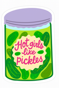 Hot Girls Like Pickles Funny Pickle Jar Sticker